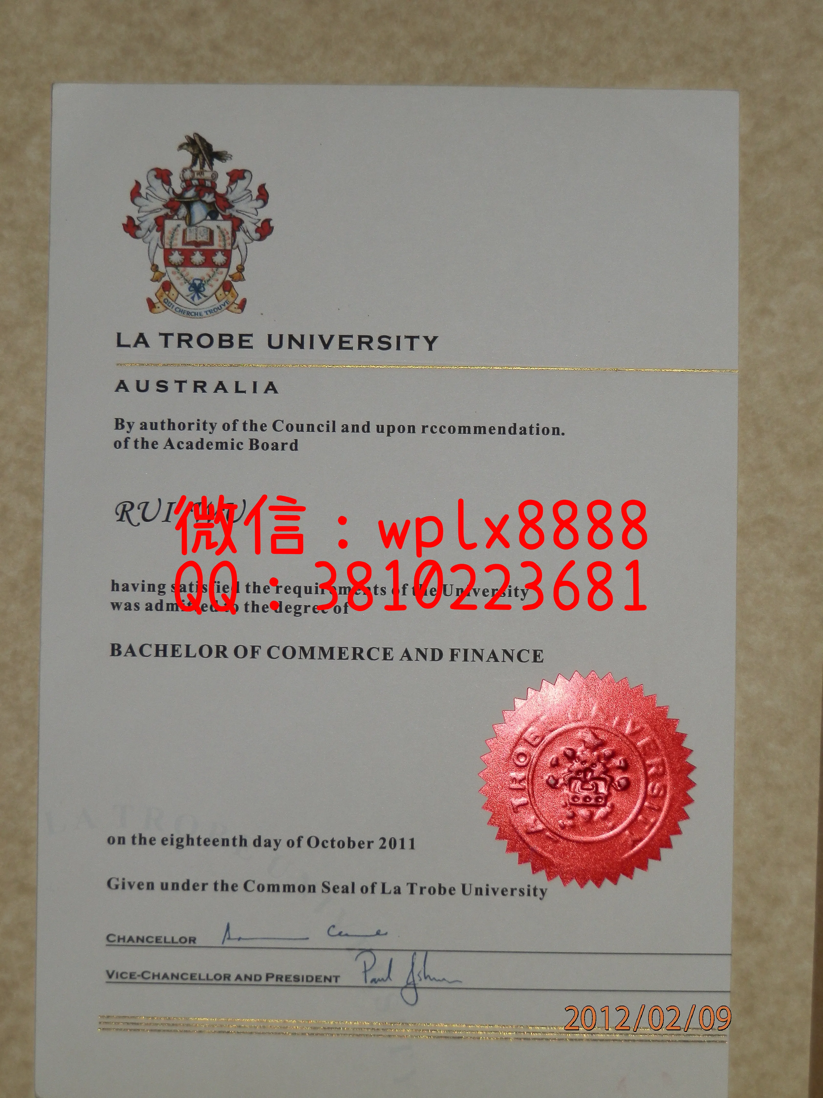 实拍澳大利亚拉筹伯大学毕业证样本